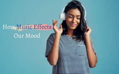 How Music Effects Our Mood – You Will Be Surprised