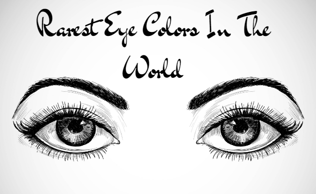Rarest Eye color in the world