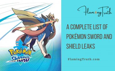 A Complete List of Pokémon Sword And Shield Leaks – Flooded All Over The Internet