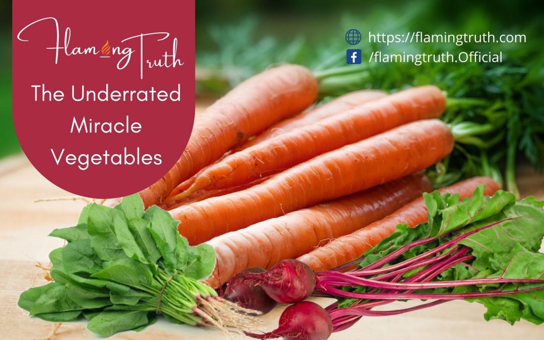 The Underrated Miracle Vegetables