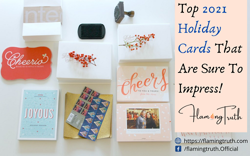 Top 2021 Holiday Cards That Are Sure To Impress!