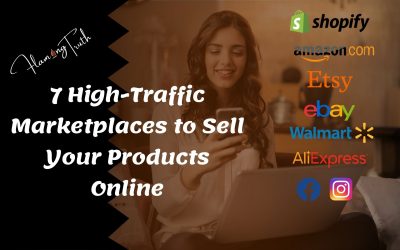 7 High-Traffic Marketplaces to Sell Your Products Online