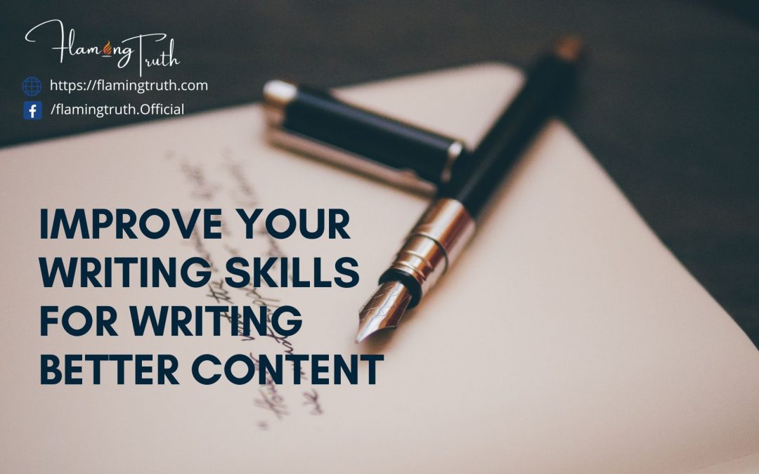 5 Ways to Improve Your Writing Skills for Writing Better Content